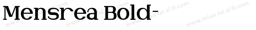 Mensrea Bold字体转换